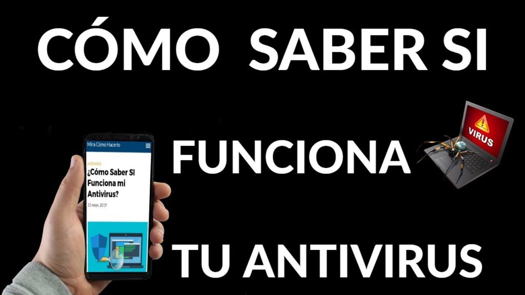 ¿Cómo Saber SI Funciona mi Antivirus?