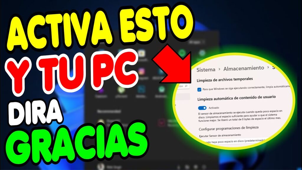 ACTIVA LIMPIEZA AUTOMÁTICA en tú PC, LIBERA Espacio Y Gana RENDIMIENTO  WINDOWS 10 Y 11